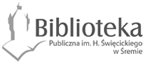 Biblioteka Publiczna Miasta i Gminy im. Heliodora Święcickiego w Śremie